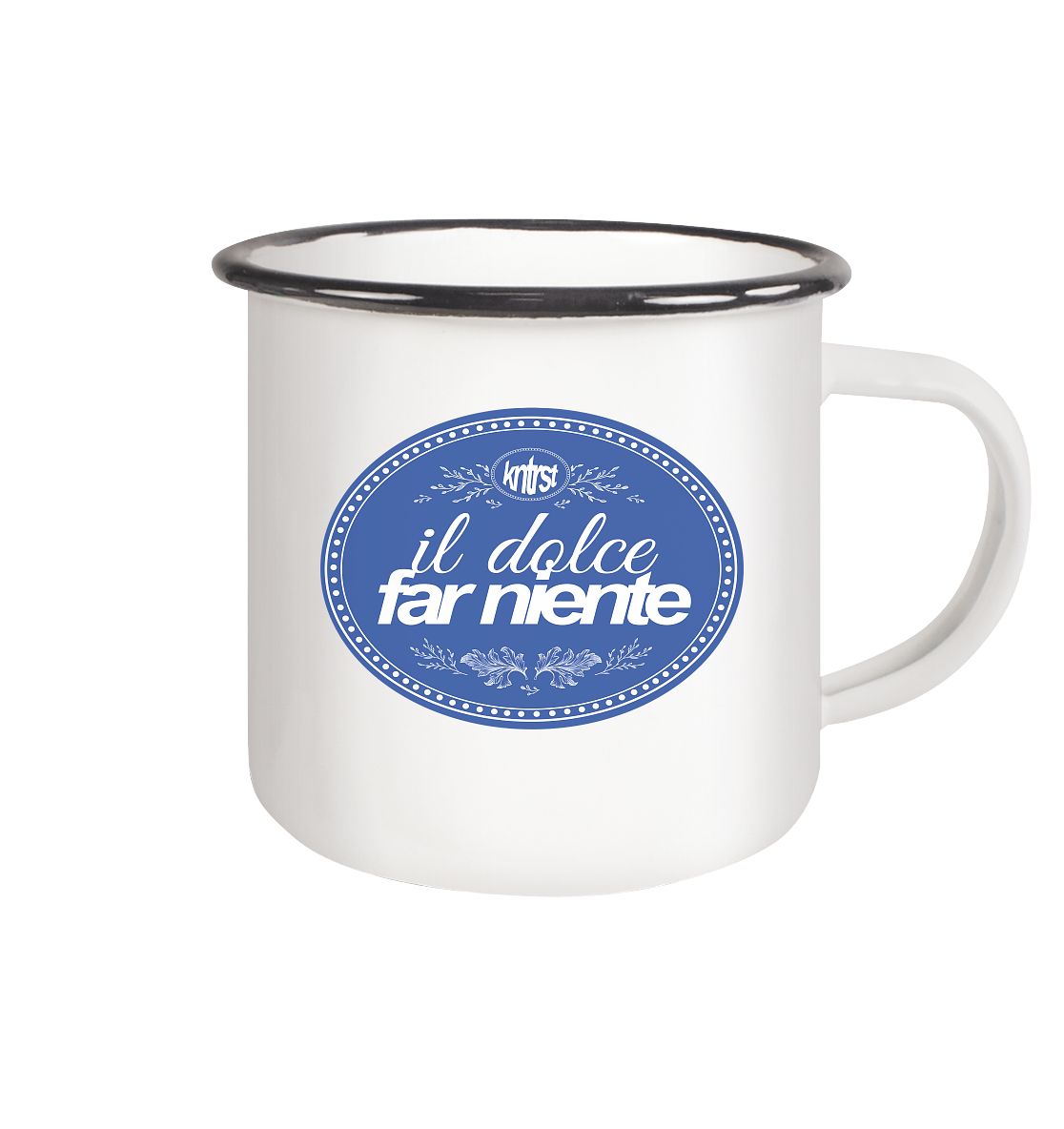 il dolce far niente - Emaille Tasse (Black)